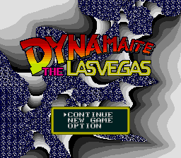 Dynamaite the Las Vegas (Japan) Title Screen